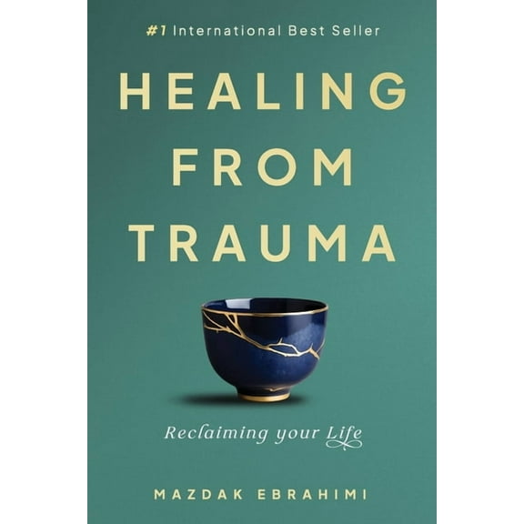Healing From Trauma: Reclaiming Your Life, (Paperback)