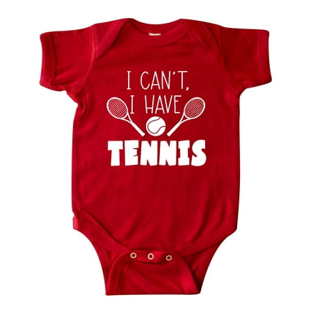 

Inktastic I Cant I Have Tennis Gift Baby Boy or Baby Girl Bodysuit