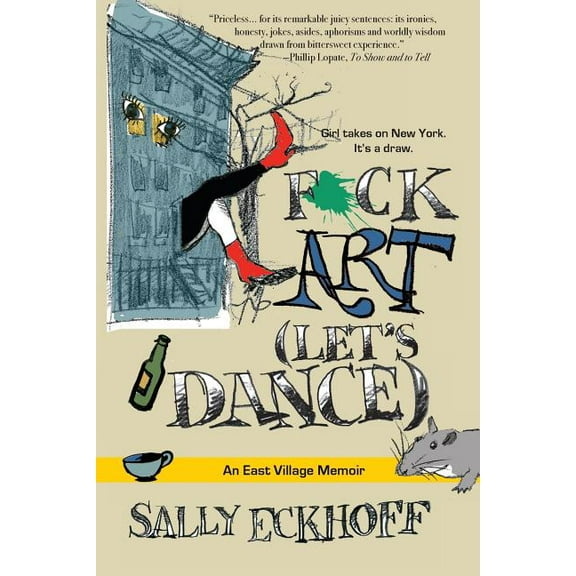 F*ck Art (Let's Dance) (Paperback)