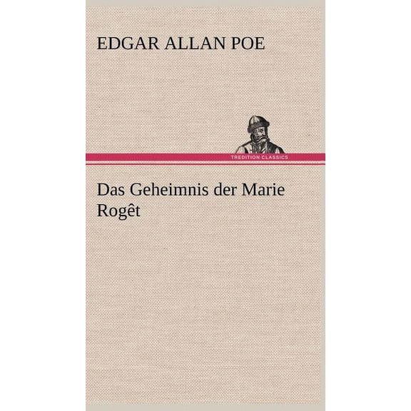 Das Geheimnis Der Marie Roget, (Hardcover)
