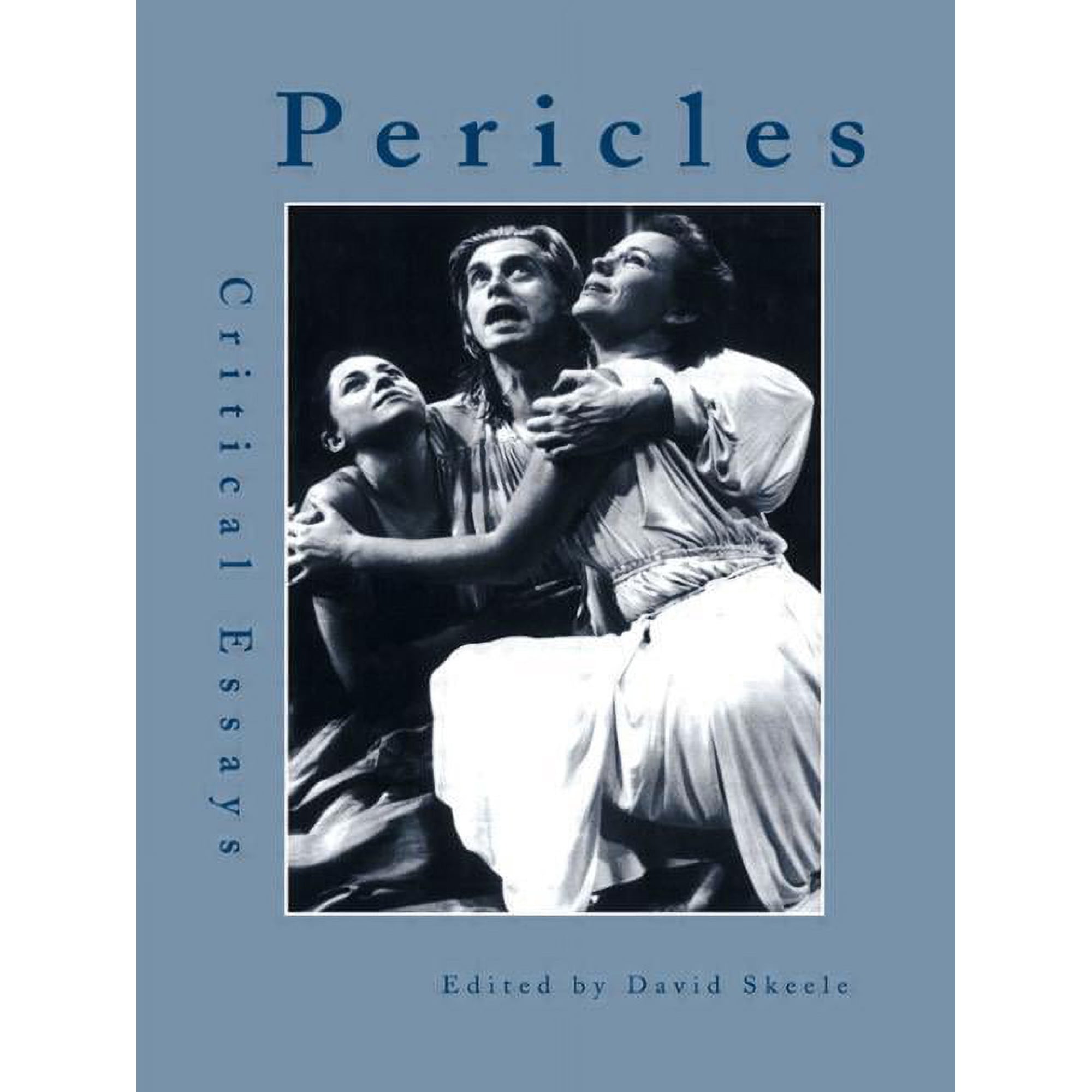 Shakespeare Criticism Pericles: Critical Essays (Paperback)
