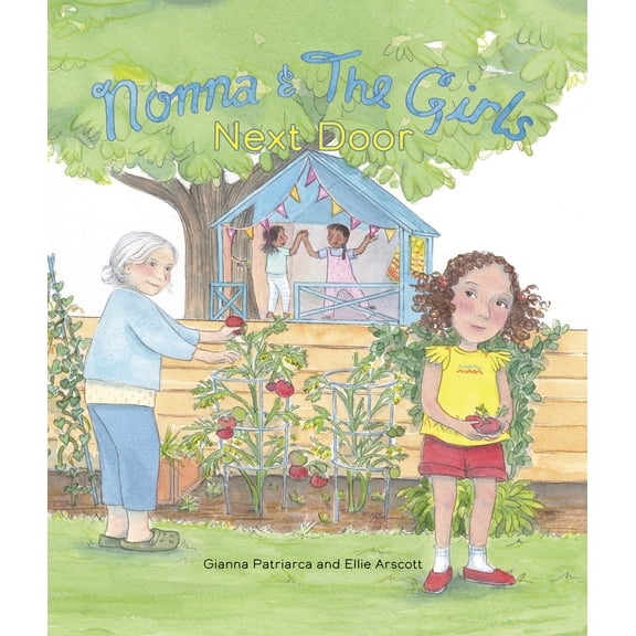 Pre-Owned Nonna and the Girls Next Door (Hardcover) 1772602493 9781772602494