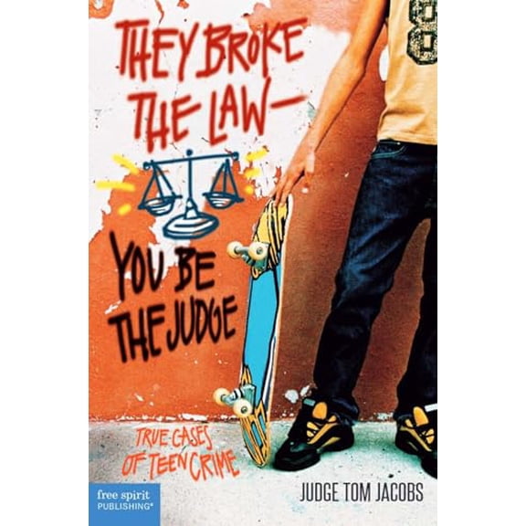 Pre-Owned They Broke the Law; You Be the Judge: True Cases of Teen Crime (Paperback) 1575421348 9781575421346