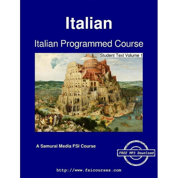 Italian Programmed Course - Student Text Volume 1 (Paperback)