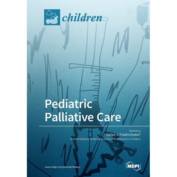 Pediatric Palliative Care (Paperback)