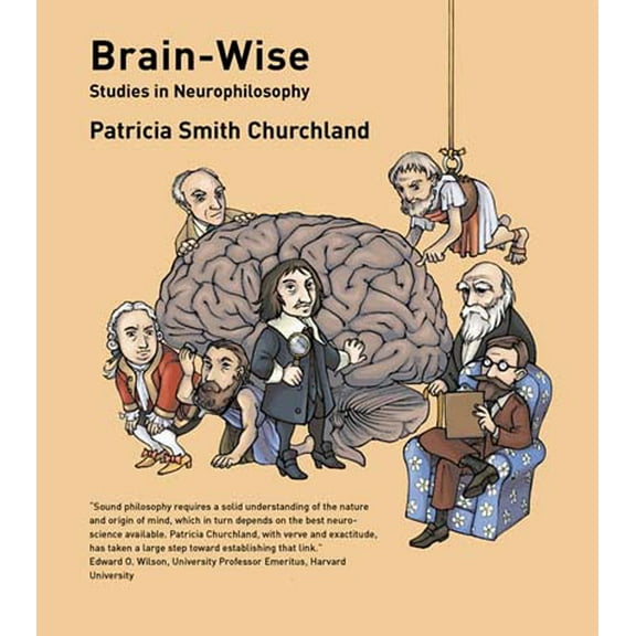 Pre-Owned Brain-Wise: Studies in Neurophilosophy (Paperback) 026253200X 9780262532006