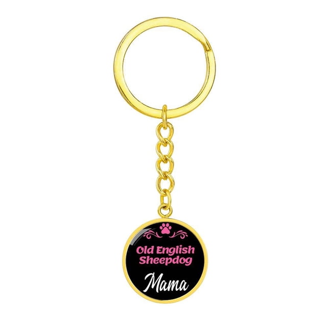 Dog Mom Keyring Old English Sheepdog Mama Circle Keychain Stainless Steel or 18k Gold