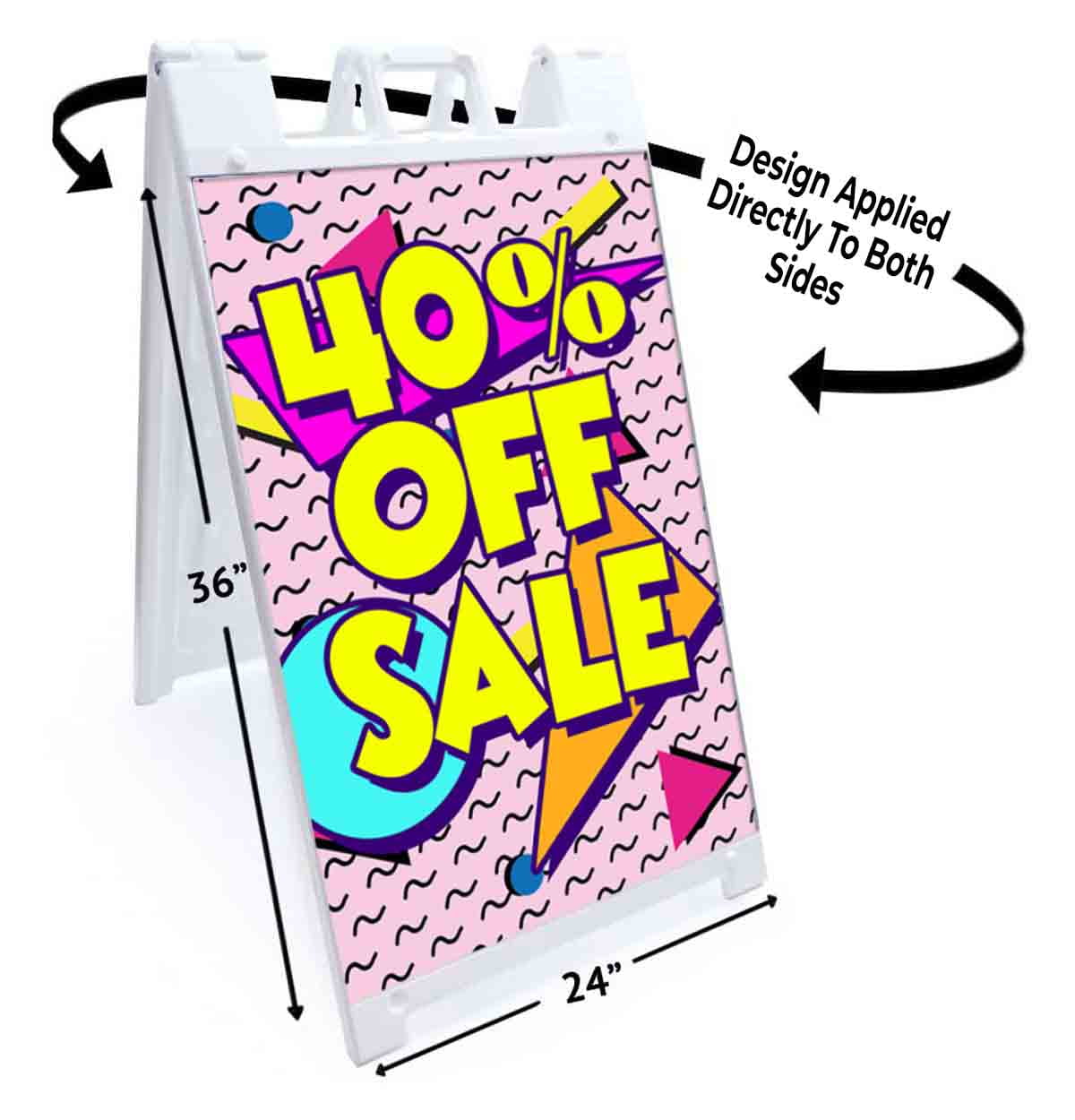 40 Percent Off sale (24" X 36") Standard A-Frame Signicade, Includes Decal Applied To Stand