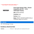 thumbnail image 2 of Front Center Bumper Grille - Chrome - Compatible with 2011 - 2014 Volkswagen Touareg 2012 2013, 2 of 2
