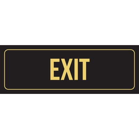 - Black Background With Gold Font Exit Office Business Retail Outdoor & Indoor Plastic Wall Sign, 3x9 Inch
