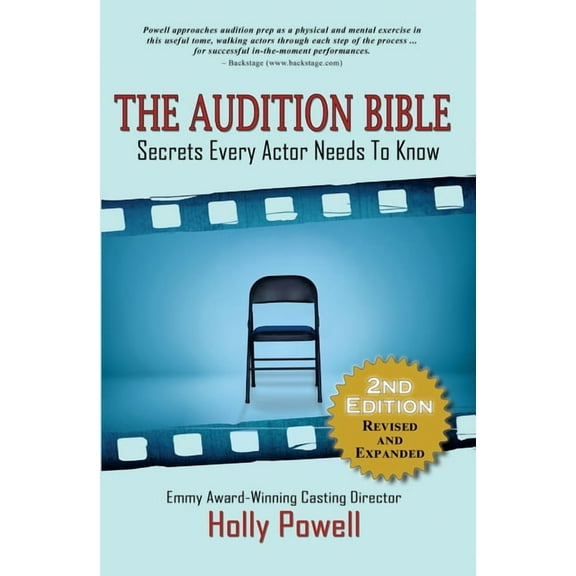 The Audition Bible: Secrets Every Actor Needs to Know, (Paperback)