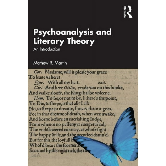 Psychoanalysis and Literary Theory: An Introduction, (Paperback)