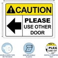 thumbnail image 3 of ADA CENTRAL SIGNS - OSHA Warning Please Use Other Door Sign with Left Arrow - ADA Compliant Digitally Printed Text Wall Sign Fire Safety Evacuation Signs for Warehouse, Work Site - Plastic 14” x 10”, 3 of 7