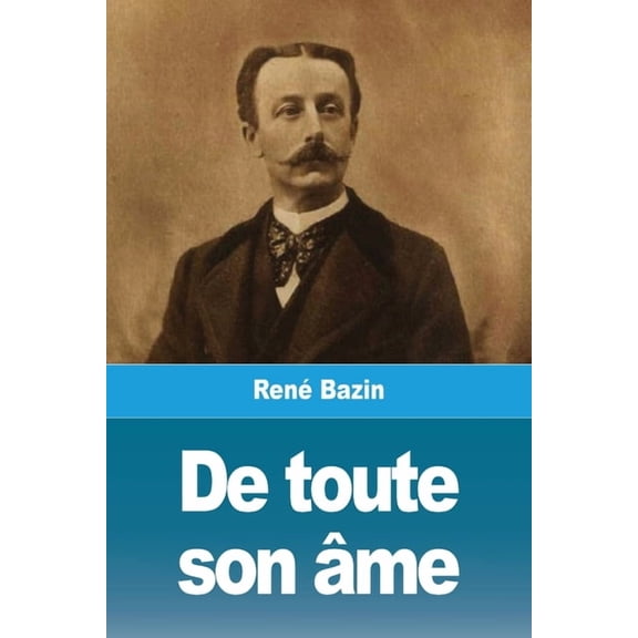 De toute son Ã¢me, (Paperback)