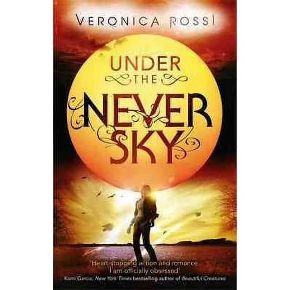 Under the Never Sky : Number 1 in Series