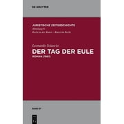 Juristische Zeitgeschichte / Abteilung 6 Der Tag der Eule, Book 37, (Hardcover)