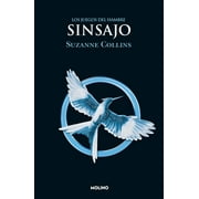 Juegos del Hambre: Sinsajo / Mockingjay (Series #3) (Paperback)