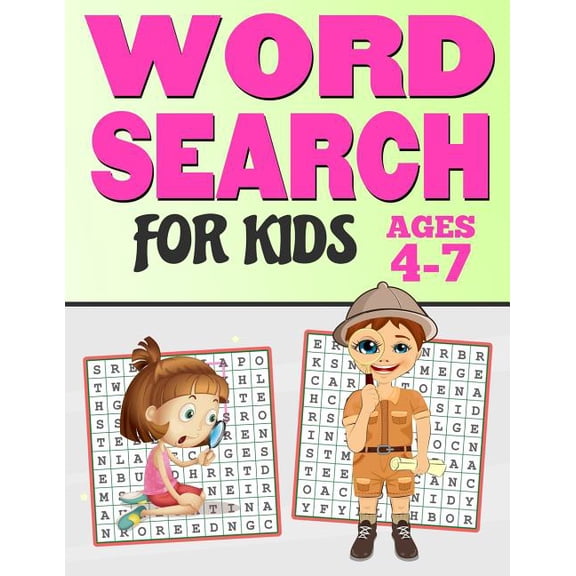 Word Search for Kids Ages 4-7: 65 Fun and Easy Word Search Puzzles - Large Print Activity Workbook (8.5 X 11), (Paperback)