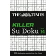 thumbnail image 2 of The Times Killer Su Doku Book 14 : 200 Lethal Su Doku Puzzles (Paperback), 2 of 2