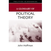 A Glossary of Political Theory (Hardcover)