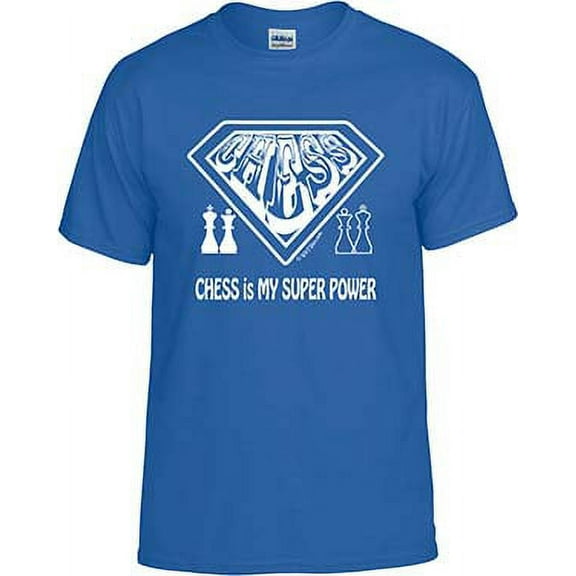 Chess is My SuperPower, Super Power Chess T-shirt, Chess Shirt; Men, Women, Boys, Girls