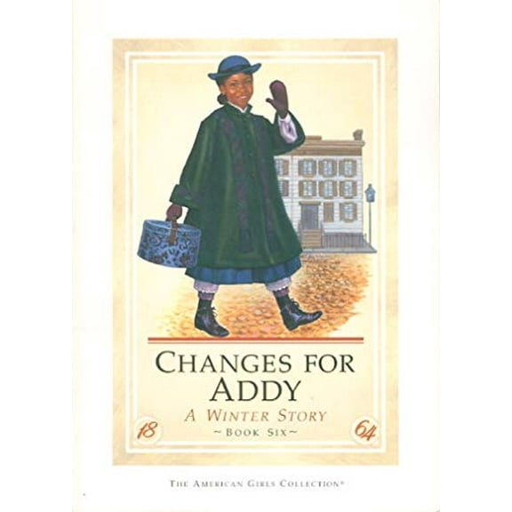 Pre-Owned Changes For Addy (Paperback) 156247085X 9781562470852