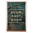 thumbnail image 1 of Pre-Owned Boom, Bust, Boom: A Story About Copper, the Metal that Runs the World (Hardcover) 1439136440 9781439136447, 1 of 1
