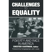Challenges to Equality: Poverty and Race in America, (Paperback)