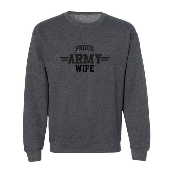 Proud United States Army WIFE Crewneck Sweatshirt