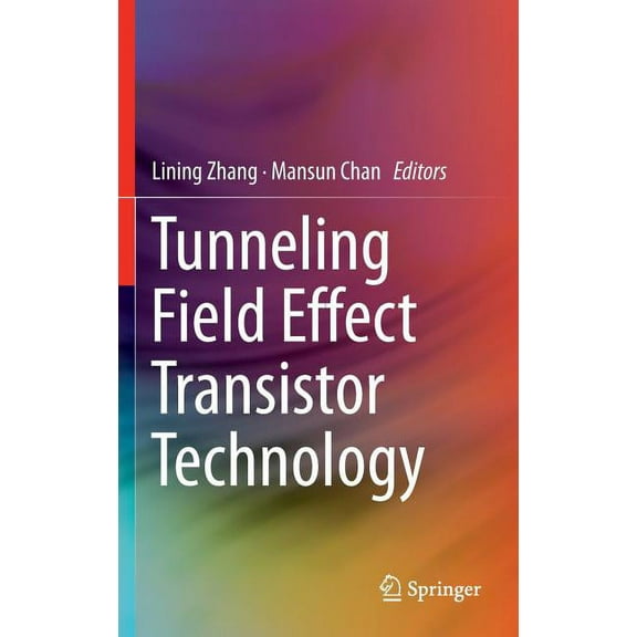 Tunneling Field Effect Transistor Technology, (Hardcover)