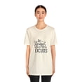 thumbnail image 3 of Inspirational T-shirt Be Stronger Than Your Excuses, 3 of 12
