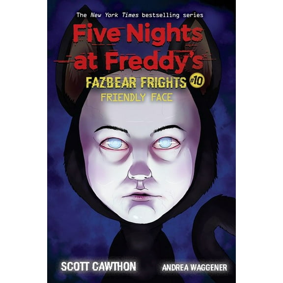Scott Cawthon: Friendly Face: an AFK Book (Five Nights at Freddy's: Fazbear Frights #10) (Paperback)