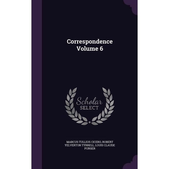 Correspondence Volume 6 (Hardcover)