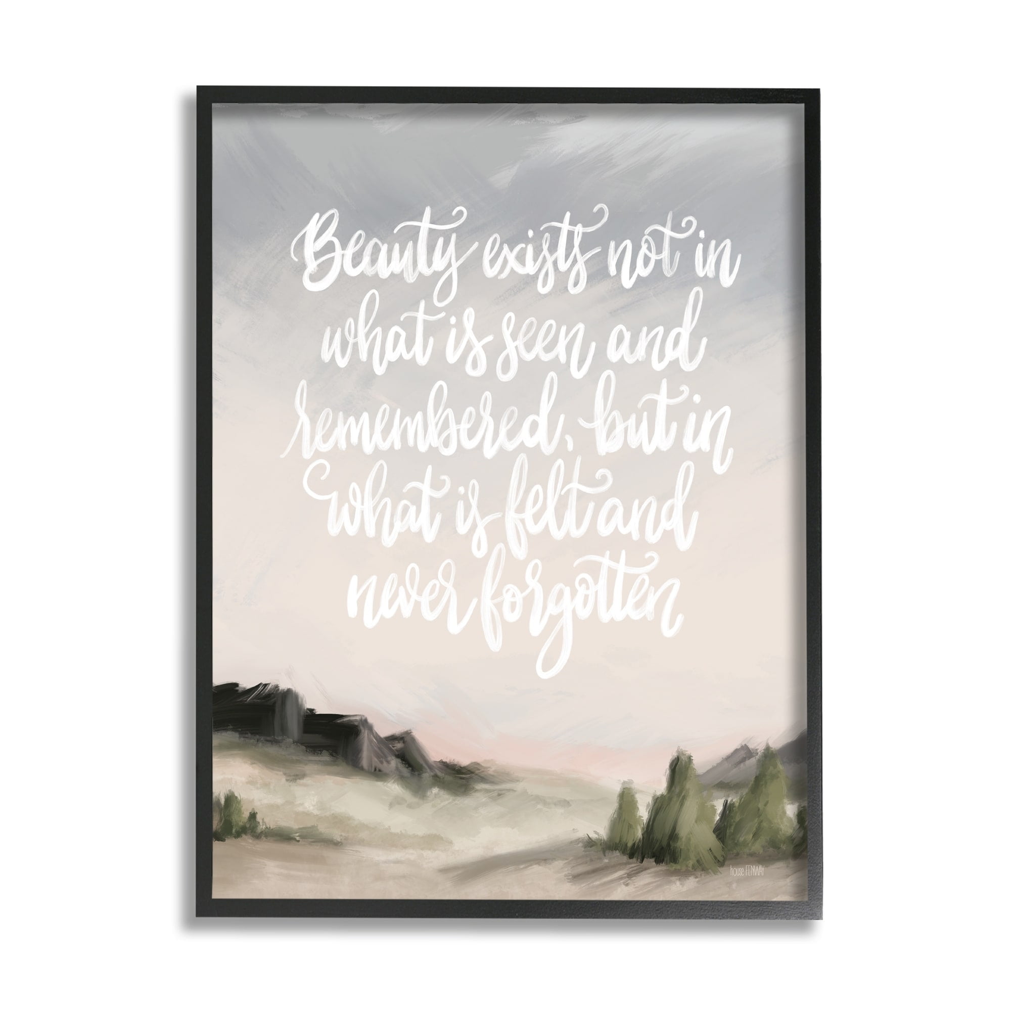 Stupell Industries Beauty is Never Forgotten Quote Minimalistic Rural Landscape ,11 x 14, Design by House Fenway