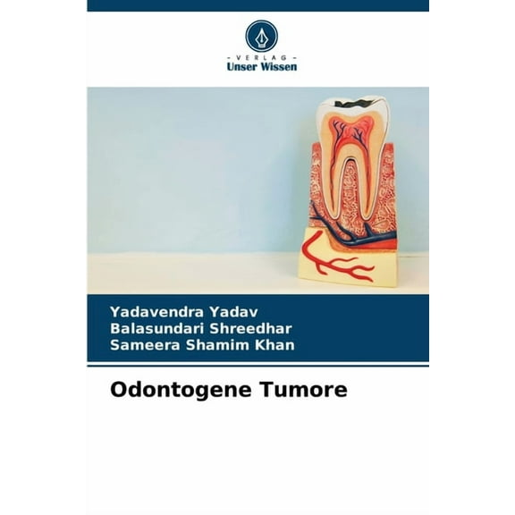 Odontogene Tumore, (Paperback)