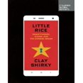 thumbnail image 1 of Little Rice: Smartphones, Xiaomi, and the Chinese Dream, 1 of 1