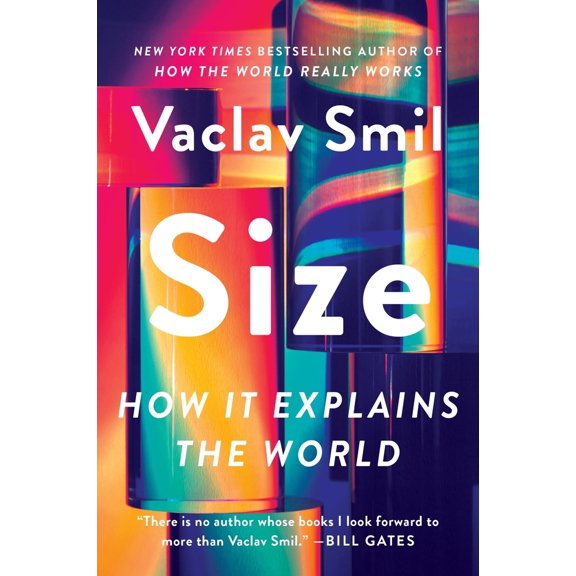 Pre-Owned Size: How It Explains the World (Paperback) 0063324105 9780063324107