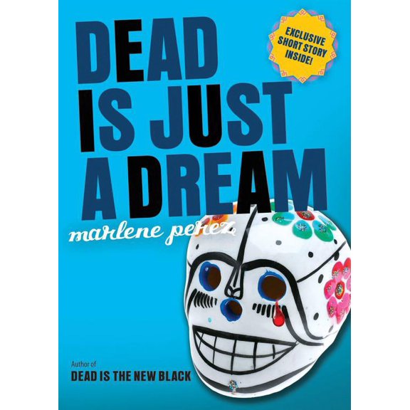Dead Is: Dead Is Just a Dream (Series #8) (Paperback)