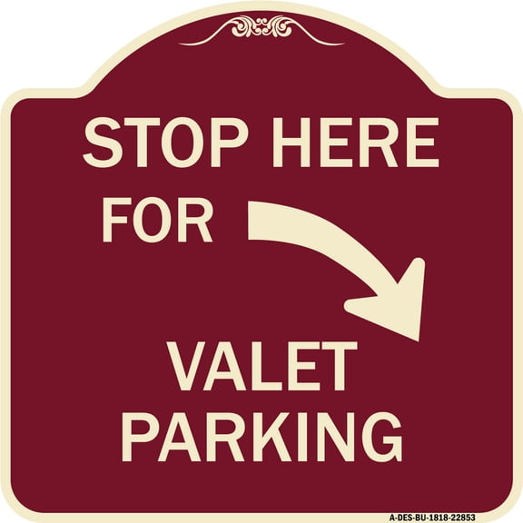 SignMission Designer Series Sign - Stop Here for Valet Parking (Right Arrow) | Burgundy 18" X 18" Heavy-Gauge Aluminum Architectural Sign | Protect Your Business & Municipality | Made
