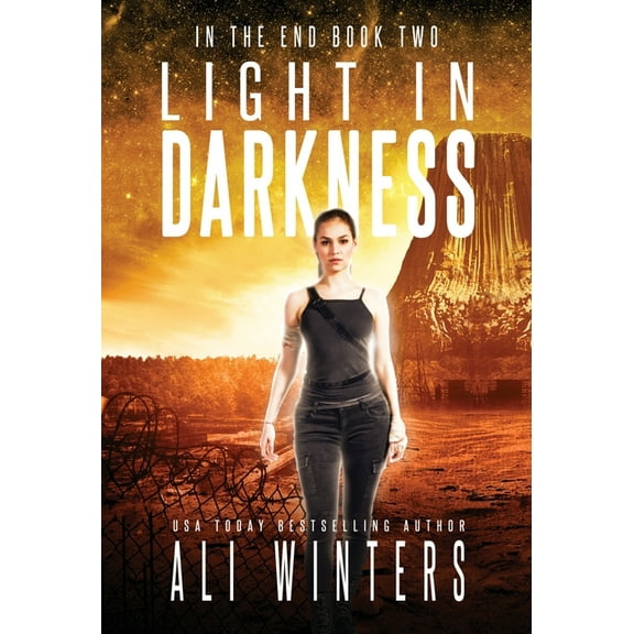 In the End Light in Darkness, Book 2, (Hardcover)