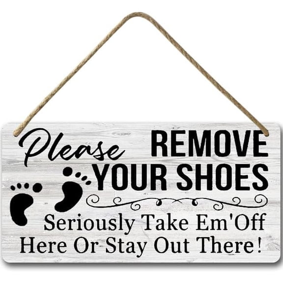 6x12 IN Please Remove Your Shoes No Shoes Sign,Farmhouse Porch Decor Hanger Wall Decorations,Hanging Wooden Home Sign Rustic Wall Decor for Home,Home House Door Sign Gifts