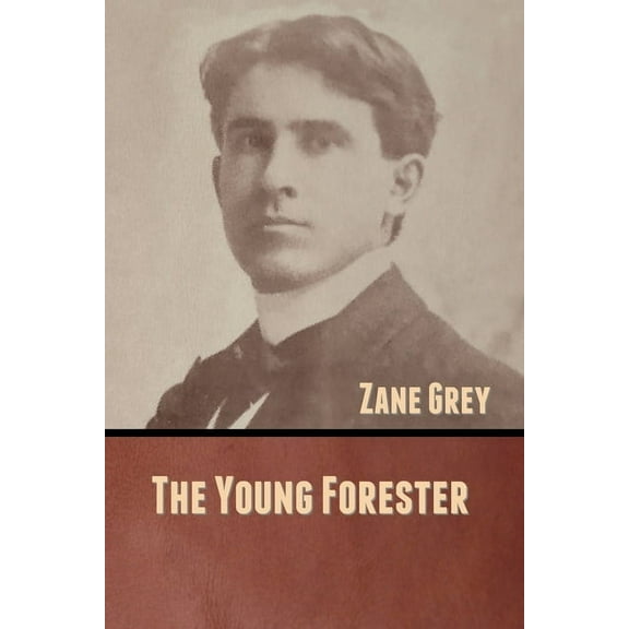 The Young Forester, (Paperback)