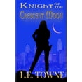 thumbnail image 1 of Pre-Owned Knight of the Crescent Moon: Crescent Moon Chronicles Book 1 (Paperback) 1942856423 9781942856429, 1 of 1