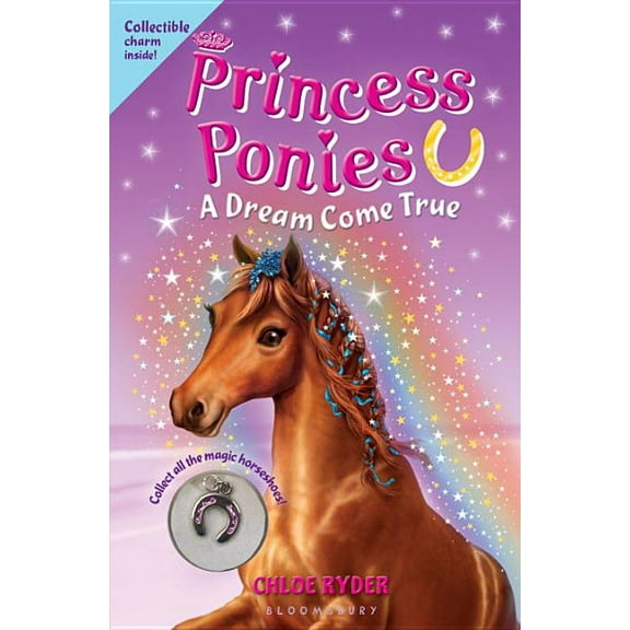 Princess Ponies Princess Ponies: A Dream Come True, Book 02, (Paperback)
