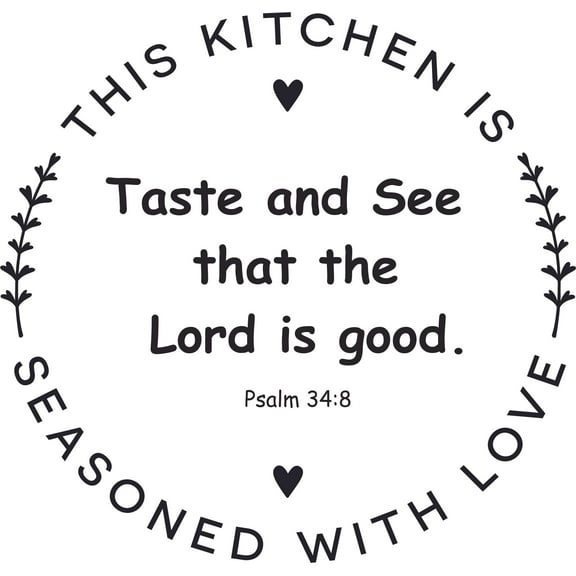 Bible Verse Psalm 34:8 Kitchen Love Customized Wall Decal - Custom Vinyl Wall Art - Personalized Name - Baby Girls Boys Kids Bedroom Wall Decal Room Decor Wall Stickers Decoration Size (20x20 inch)