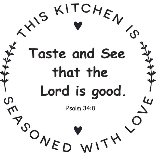 Bible Verse Psalm 348 Kitchen Love Customized Wall Decal Custom