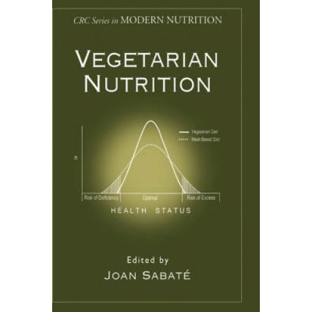 Handbook of Nutrition for Vegetarians (Modern Nutrition)