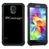 Maximum Protection Cell Phone Case / Cell Phone Cover with Cushioned Corners for Samsung Galaxy S5 - #Courage