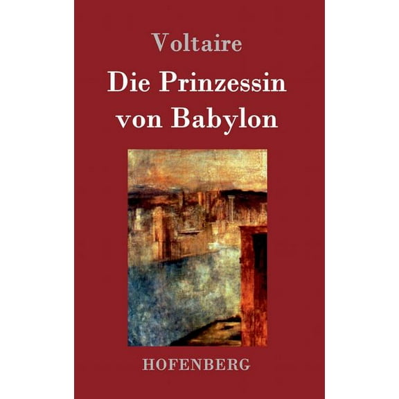Die Prinzessin von Babylon (Hardcover)