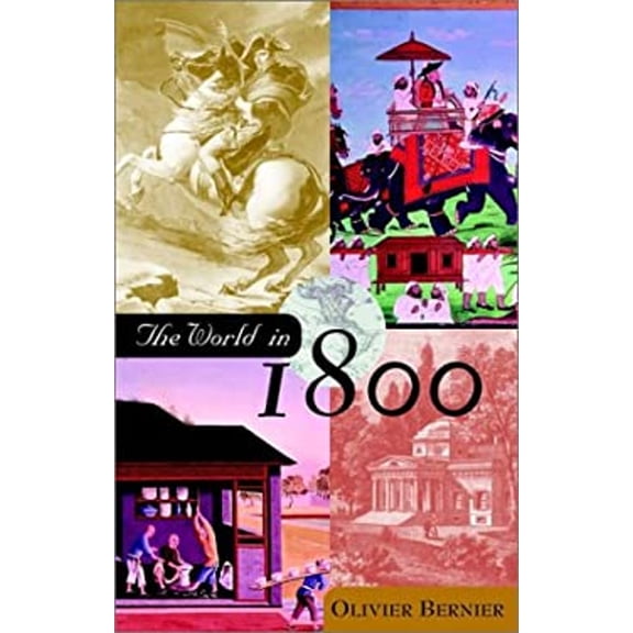 Pre-Owned The World in 1800 (Paperback) 0471395218 9780471395218